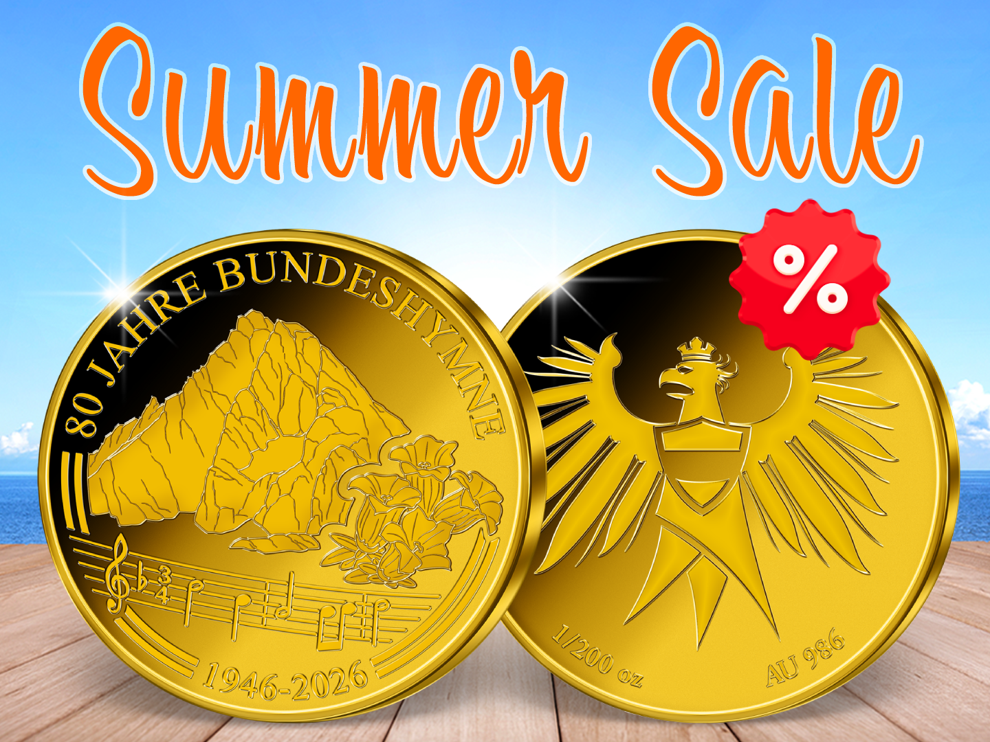 Summer Sale - Jubiläums-Ausgabe "80 Jahre Bundeshymne" aus reinem Gold